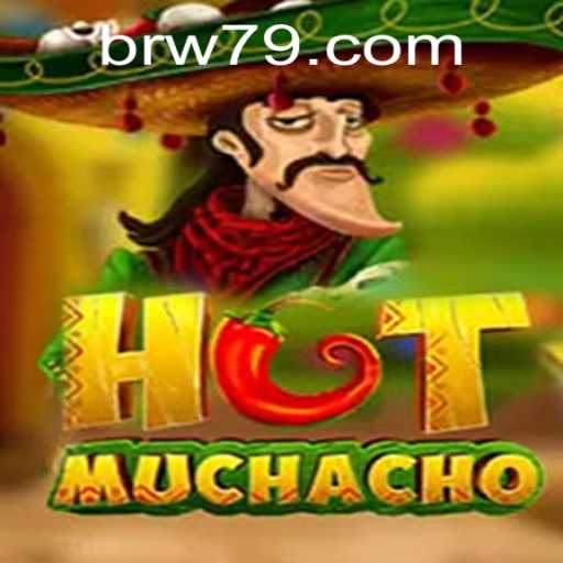 Exploring HotMuchacho: An Exciting New Adventure with W79 PH Login