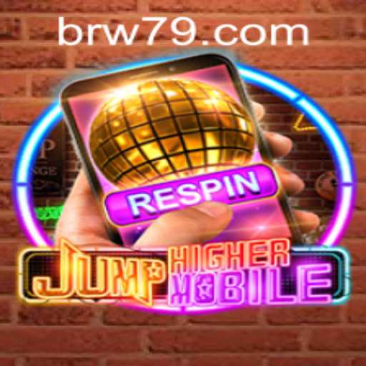 JumpHighermobile: A Thrilling New Experience with W79 PH Login