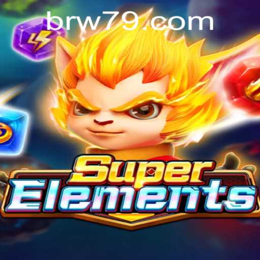 Exploring SuperElements: A Captivating Gaming Experience with W79 PH Login